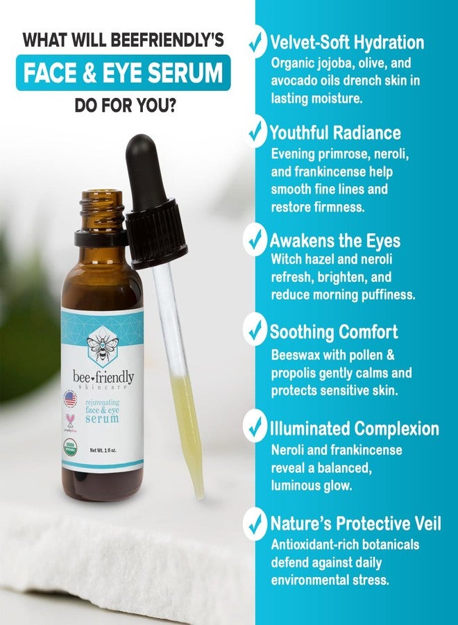 BeeFriendly Organic Face & Eye Serum By BeeFriendly, Deep Hydration, Nourishes, Tightens, and Firms Facial Skin, and Lifts Facial Skin USDA Certified & All Natural Serum for Face, Women or Men, 1 oz - Image 3